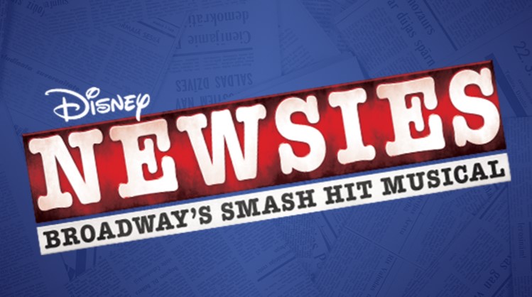 Disney NEWSIES: Broadway's Smash Hit Musical