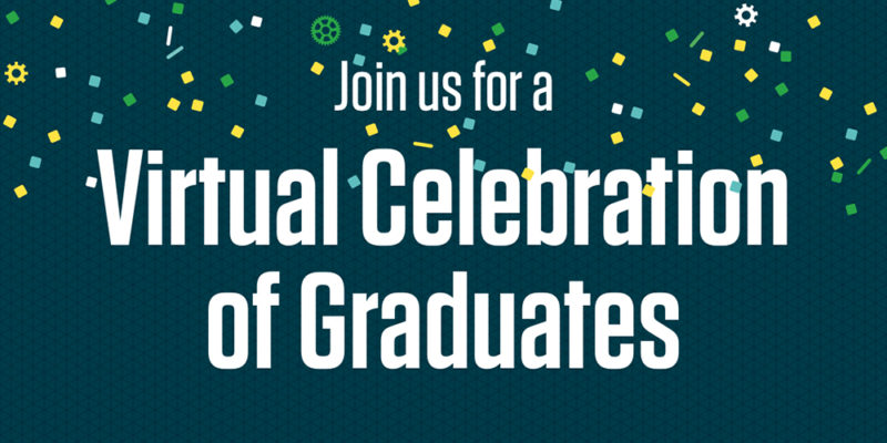Celebrate our graduates on May 16