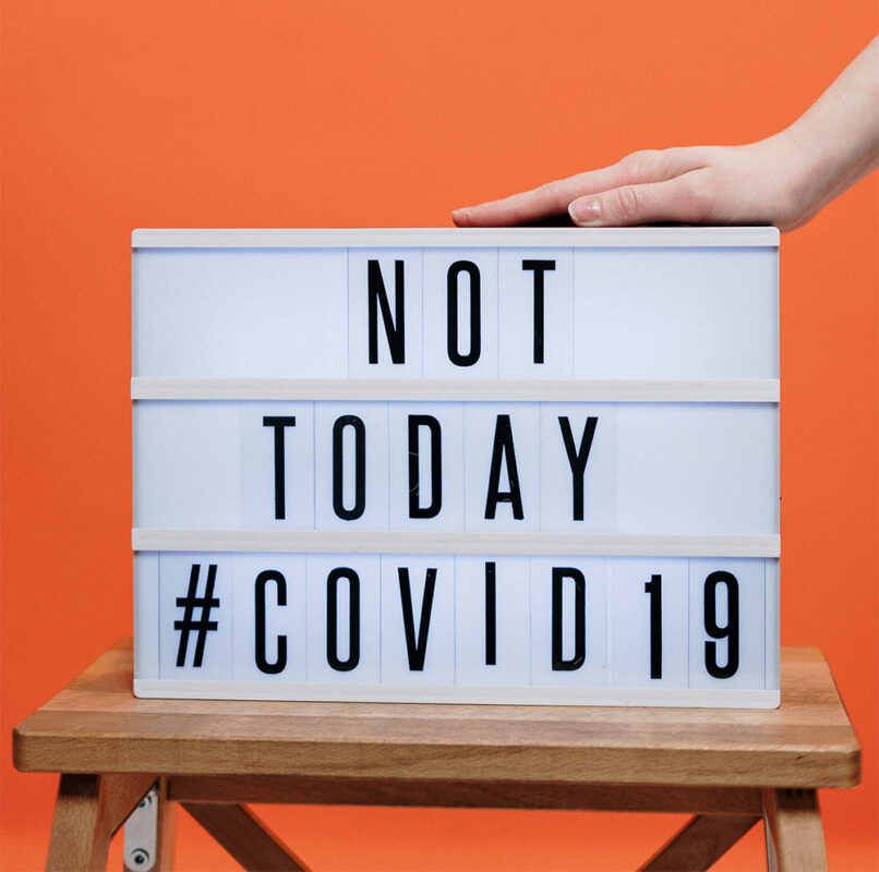 Not today COVID-19