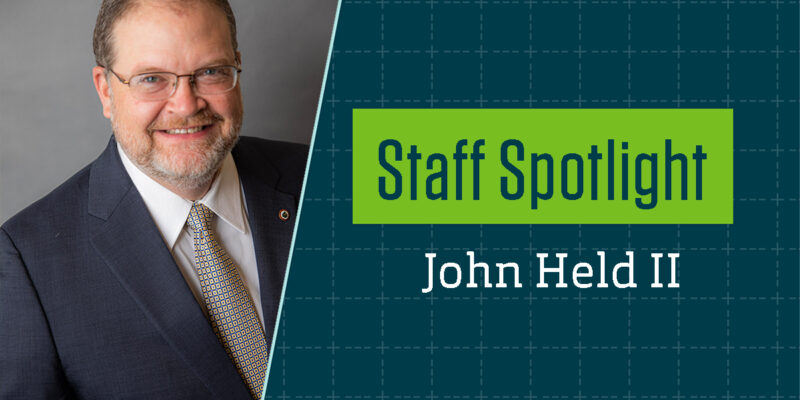 Staff Spotlight: John Held II