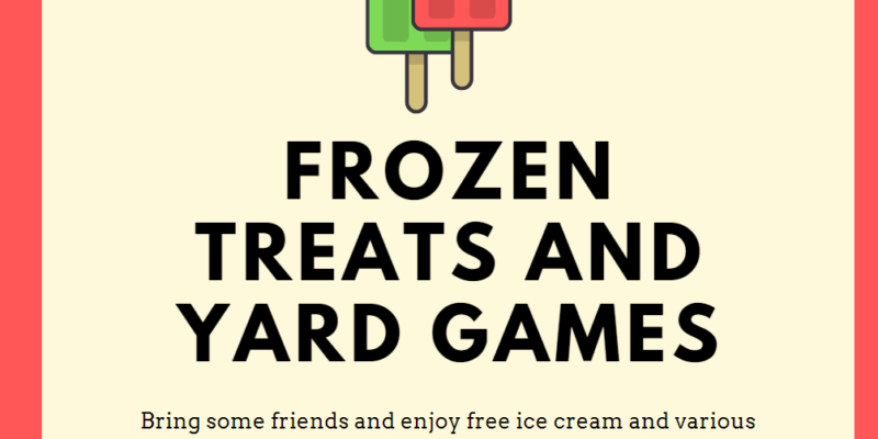 Frozen Treats and Yard games with SUB