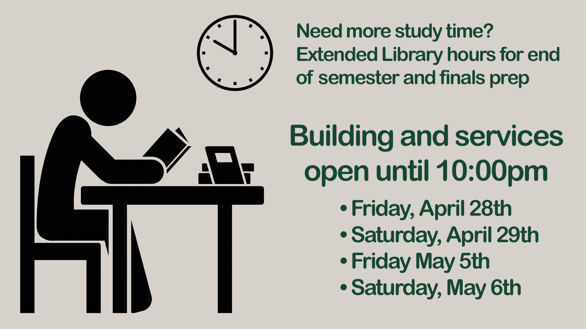 Library Extended Hours Library Extended Hours