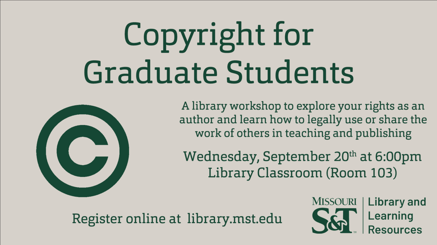 Copyright for Graduate Students, graphic flyer with text for event. Photo Credit: Missouri S&T.