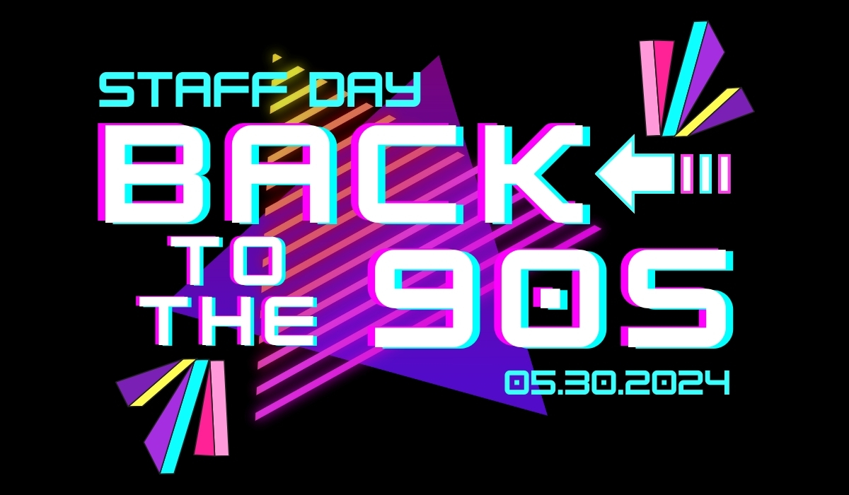 Staff Day - back to the 90s