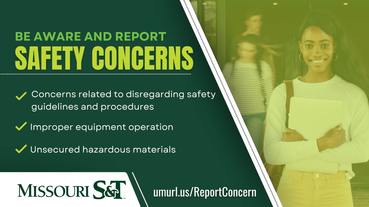 An infographic that says "Be aware and report safety concerns. Concerns related to disregarding safety guidelines and procedures. Improper equipment operation. Unsecured hazardous materials."