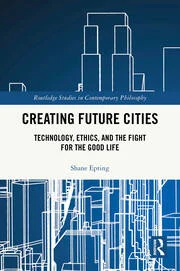 The book cover of "Creating Future Cities".