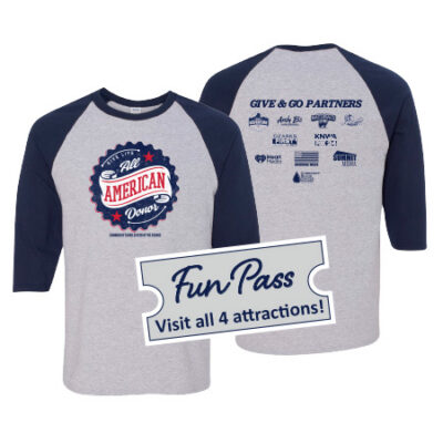 Front and back views of a gray and navy baseball-style T-shirt with “All American Donor” on the front and sponsor logos on the back, displayed next to a “Fun Pass” graphic offering access to four attractions.