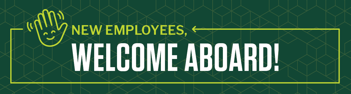 "New Employees, Welcome Aboard!" banner with a green geometric design and waving hand graphic.